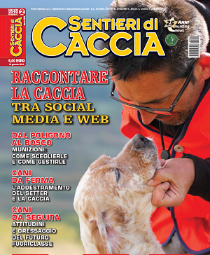 Sentieri di Caccia n.2 Febbraio 2019 Sentieri di Caccia febbraio 2019