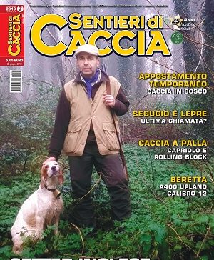 Sentieri di Caccia n. 7 luglio 2019 Sentieri di Caccia luglio 2019