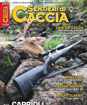 Sentieri di Caccia n. 8 agosto 2019 Sentieri di Caccia agosto 2019