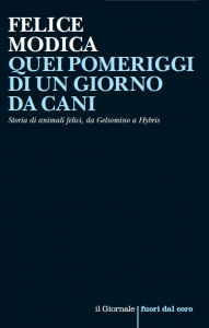 Quei pomeriggi di un giorno da cani