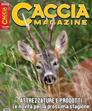 Caccia Magazine n.8 agosto 2022: l’editoriale del direttore Caccia Magazine n.8 agosto 2022 l’editoriale del direttore