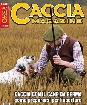 Caccia Magazine n.9 settembre 2022: l’editoriale del direttore Caccia Magazine n.9 settembre 2022 l’editoriale del direttore