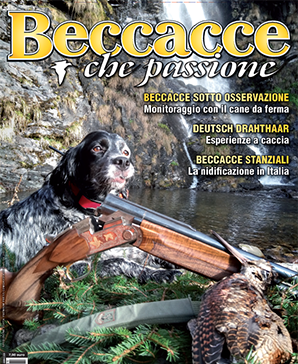 Beccacce che Passione n. 1 2023: l’editoriale del nuovo numero beccacce che passione editoriale