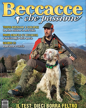 Beccacce che Passione 2 2023: l’editoriale del nuovo numero Beccacce che Passione 2 2023