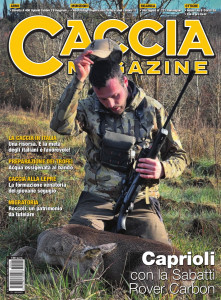 copertina caccia magazine giugno 2023: Marco Caimi rende omaggio al capriolo abbattuto con la Sabatti Rover Carbon