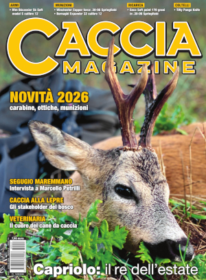 copertina Caccia Magazine luglio 2026 in edicola copertina Caccia Magazine luglio 2026 in edicola